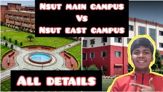 nsut main campus vs east campus