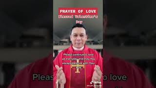 PRAYER OF L❤️VE  🥰🙏🏻