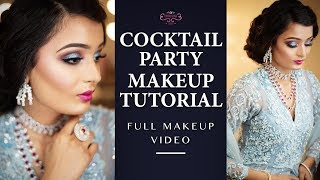 Cocktail Makeup Tutorial | Best GLAM Makeup Tutorial | Chandni Singh