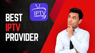 How to buy a strong iptv subscription ?