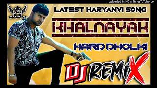 chhori tera hero khalnayak ho gaya dj noorhasan. hard dholki dj remix