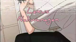 Naliwanagan  Lexus