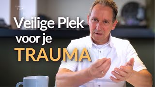 Ontwikkel Innerlijke Veiligheid om Trauma Te Helen