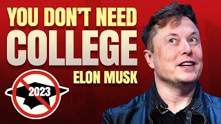 Elon Musk`s Advice For College Students In 2023: Drop Out Now!