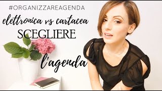 Organizzare l'agenda - elettronica vs cartacea