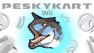 PESKYKART WII: THE LOW QUALITY EDITION