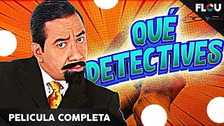 QUÉ DETECTIVES | 2012 | PELICULA DE COMEDIA EN ESPANOL LATINO | FLOU TV