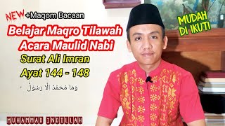 Maqro bacaan Maulid nabi + maqom QS Ali Imran 1r8