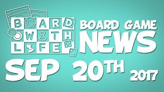 Board Game and Tabletop News – September 20th 2017