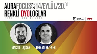 Renkli DYOloglar #6: Maksut Aşkar & Osman Sezener