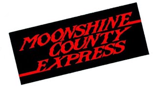 Moonshine County Express (1977) - Trailer