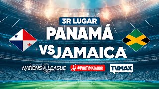 PANAMÁ 🇵🇦 VS 🇯🇲 JAMAICA | PREVIA | 3R LUGAR | NATIONS LEAGUE | #SOMOSLASELE