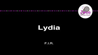 F.I.R. 飞儿乐队 《Lydia》 Pinyin Karaoke Version Instrumental Music 拼音卡拉OK伴奏 KTV with Pinyin Lyrics 4k