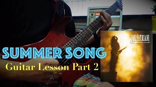 Summer Song Guitar Lesson Pt.2 - Joe Satriani