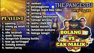 full album terbaru versi lawas PUENAAK / BOLANG vs CAK MALIK lagista / THE PANGESTU