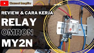 RELAY OMRON MY2N 8 Pin kaki. ( Review & Cara Kerja)