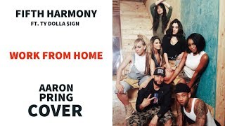 Fifth Harmony Album Release - Work From Home (COVER)