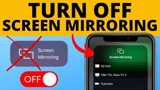 How to Turn Off Screen Mirroring on iPhone