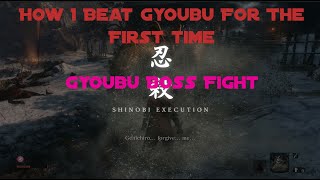 Sekiro How to Beat Gyoubu | Boss Fight Guide | First Sekiro Playthrough | Post Elden Ring