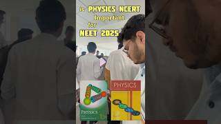 Is Physics NCERT important for NEET?🔥#neetmotivation #mbbs #aiimsdelhi #neet2025 #mbbslife #medicos