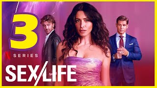 SexLife Season 3 : Official Release Date, Plot & Cast, Renewed On Netflix !  | Series Studio