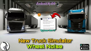 🚛 This game Beat TOE3 !!! 🚛 Wheel Noise Upcoming truck simulator by || Ronwor Studio|| Release Date