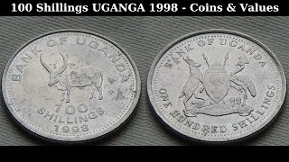 100 Shillings UGANGA - 1998 Coins & Values