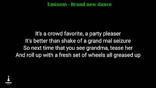 Eminem - Brand New Dance Lyrics