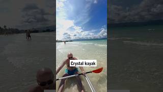 First activity at boracay #crystalkayak #shorts #short