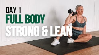 DAY 1//Full Body Strong & Lean | Strength & Muscle Building Workout Over 40