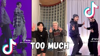 ✨TOO MUCH✨ DANCE TREND - TIKTOK COMPILATION