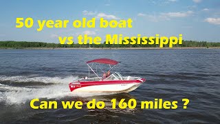 1973 Cobalt vs the Mississippi River  Will the Mercruiser 165 hp cover 160 miles