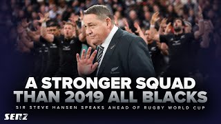 Why Sir Steve Hansen LOVES the All Blacks squad for 2023 Rugby World Cup | SENZ The Run Home