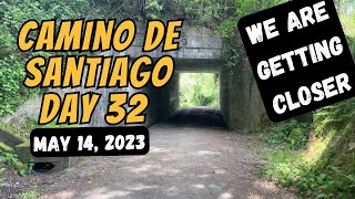 CAMINO DE SANTIAGO DAY 32: MAY 14, 2023