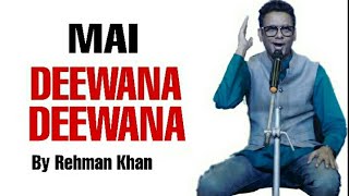 Mai Deewana Deewana | Comedy Qawwali By Rehman Khan  | Old Video Clip of a Live Show