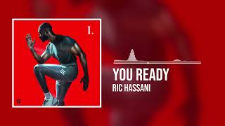 Ric Hassani - You Ready? (Official Audio)