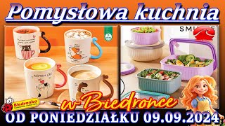 𝐁𝐈𝐄𝐃𝐑𝐎𝐍𝐊𝐀🐞Nowa Oferta Promocyjna Od Poniedziałku 09.09.2024 | Pomysłowa Kuchnia