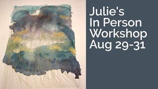 Cheap Joe's 2 Minute Art Tips - Julie's In Person Workshop Aug 29-31