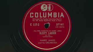 1946 HARRY JAMES Sleepy Lagoon BIG BAND Instrumental - 78 RPM Record