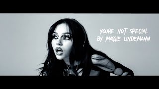 maggie lindemann - you’re not special (lyrics)