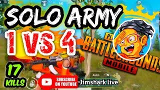 Solo Army 1 vs 4 | Solo vs squad | Pubg mobile | Jimshark