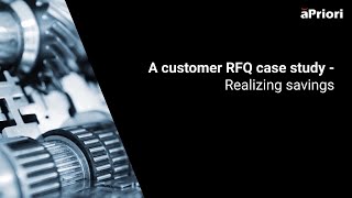 Customer RFQ Case Study