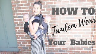 ERGOBABY: TANDEM WEAR YOUR TWINS | DEMO AND HACKS