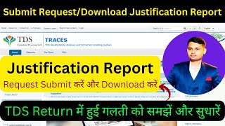 How to Download Justification Report Online from TRACES | Submit Request and Download Report