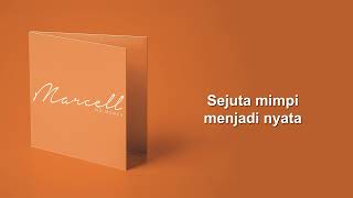 Marcell - Sempurnalah Cinta (Lyric Video)