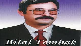 Söylensin Türkümüz - Bilal Tombak