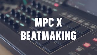 Akai MPC X - Piano Beatmaking video | #mpcx #beatmaking |