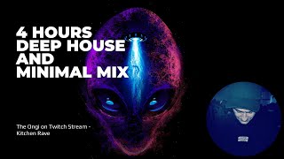 4 Hours Deep House and Minimal mix By The Ongi on Twitch Stream - Kitchen Rave