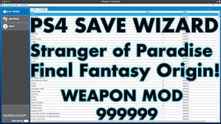 [PS4] Stranger of Paradise Final Fantasy Origin - Max Attack 9999 & Max Defense | WEAPON MOD TEST⚠️