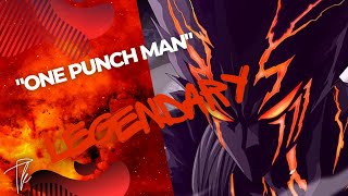 One Punch Man Season 3 「EDIT/AMV」Skillet - Legendary ᴴᴰ